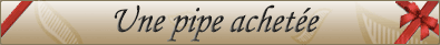 une pipe achete, le cure pipe offert smoking.fr